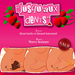 Jusqu'aux Dents