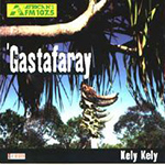 Gastafaray - Kely Kely